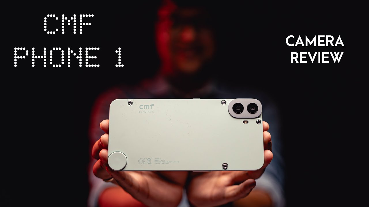 CMF phone 1 Camera Review by a Photographer