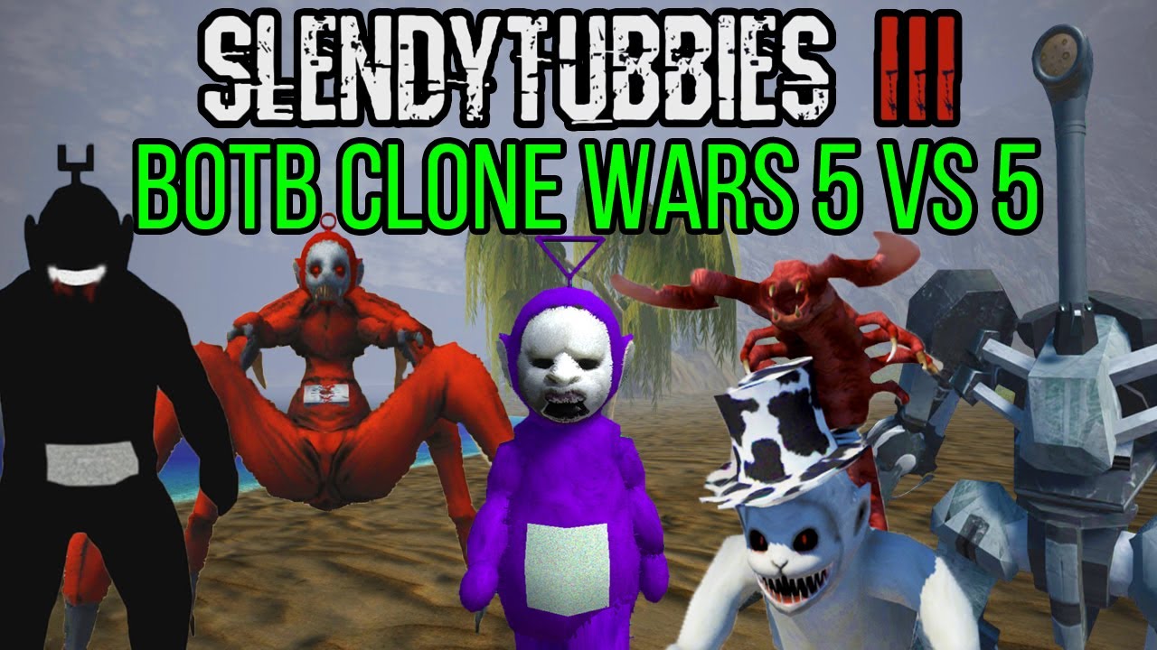 ONE TEAM GETS ELIMINATED | SLENDYTUBBIES 3 BOTB CLONE WARS 5 VS 5 TEAM TOURNAMENT