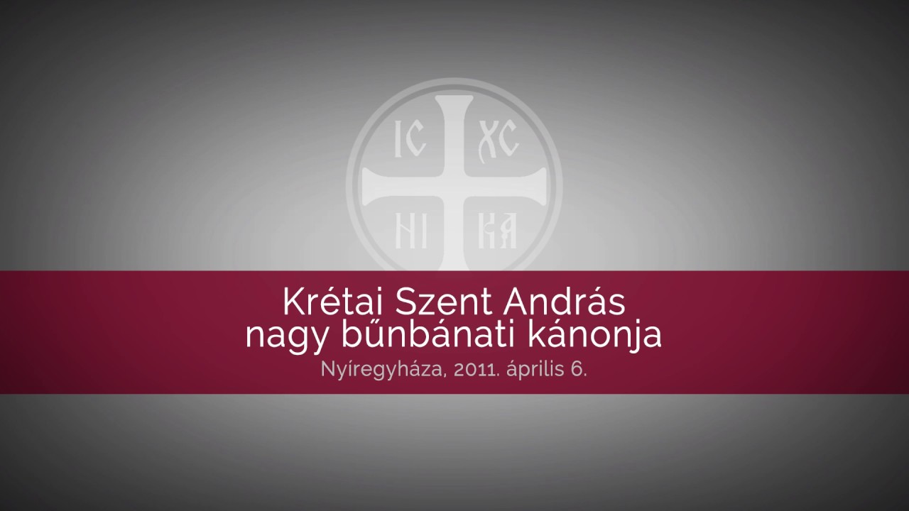 Krétai Szent András nagy bűnbánati kánonja