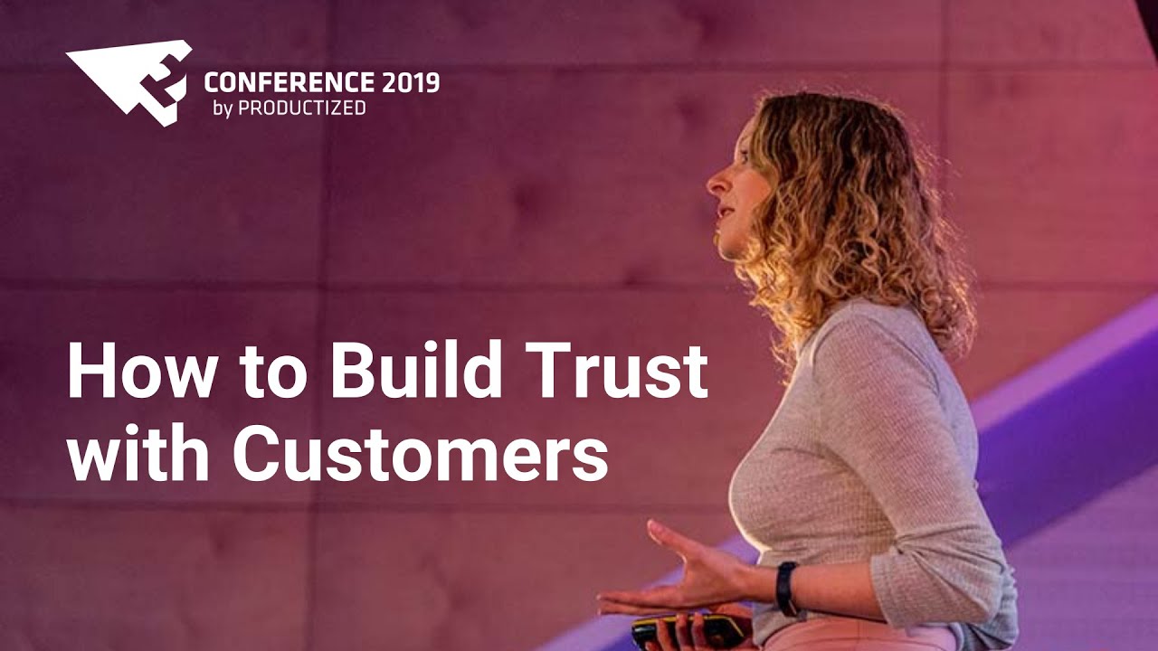 Transparency: How to Build Trust with Customers - Elize Bosker