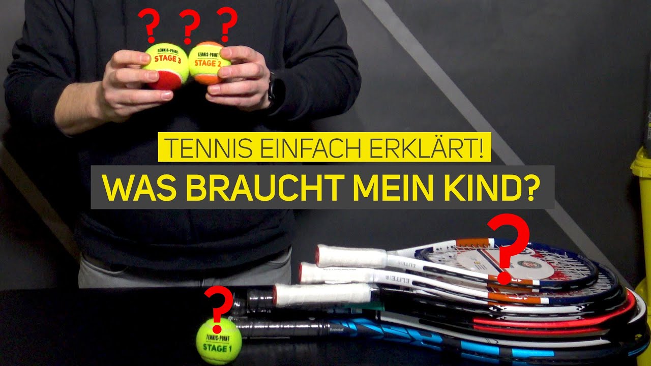 Welche Tennisbälle und Tennisschläger sind die richtigen für mein Kind? | Tennis einfach erklärt!