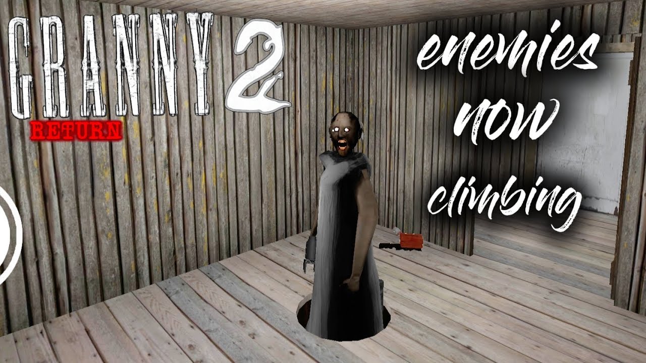 Granny 2 return version 1.2.1enemies now climbing seed 101 unofficial full gameplay