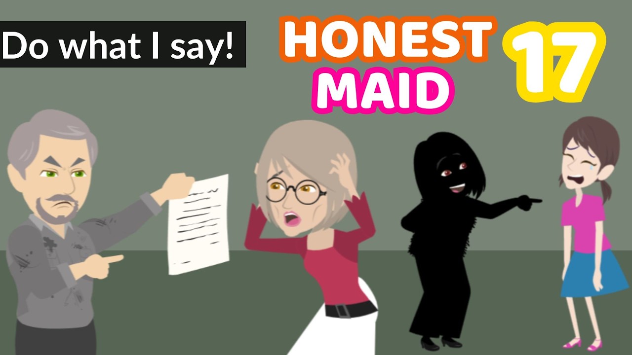 Honest Maid Ep 17 - Poor Girl English Story - English Story 4U