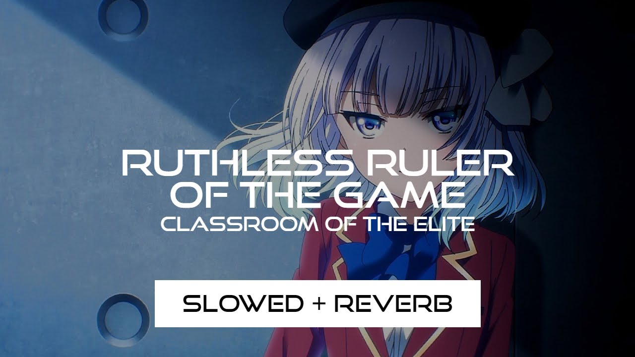 Ruthless Ruler of the Game - COTE OST (Slowed + Reverb)