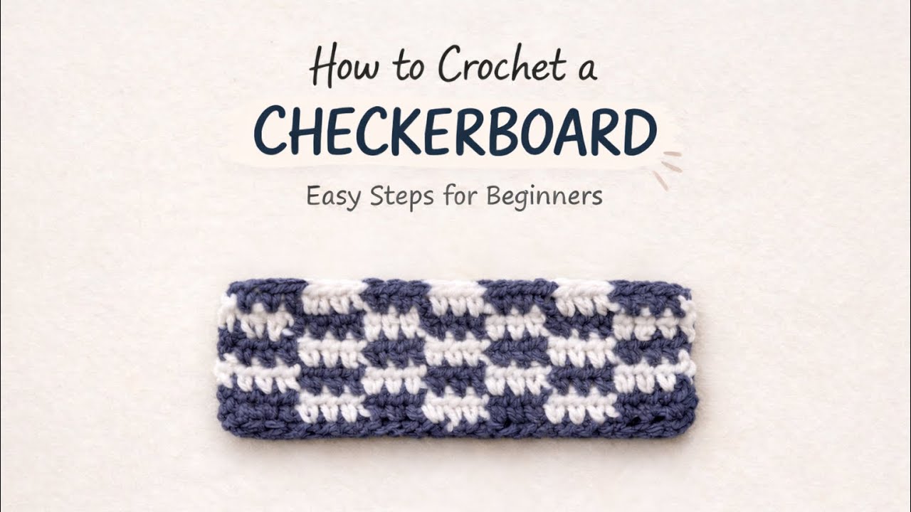 Crochet checkerboard stitch Tutorial | Easy pattern for Beginners 