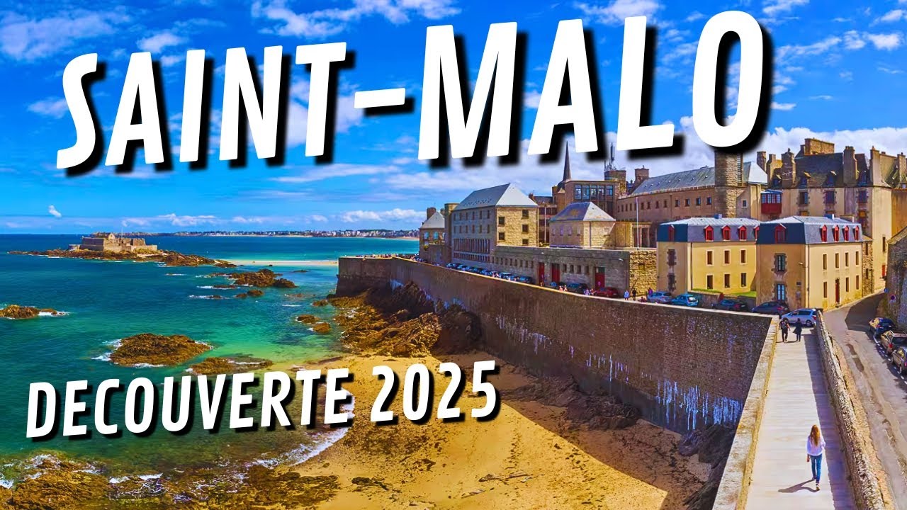 Saint-Malo, la cité corsaire en quelques minutes - BRETAGNE 2025