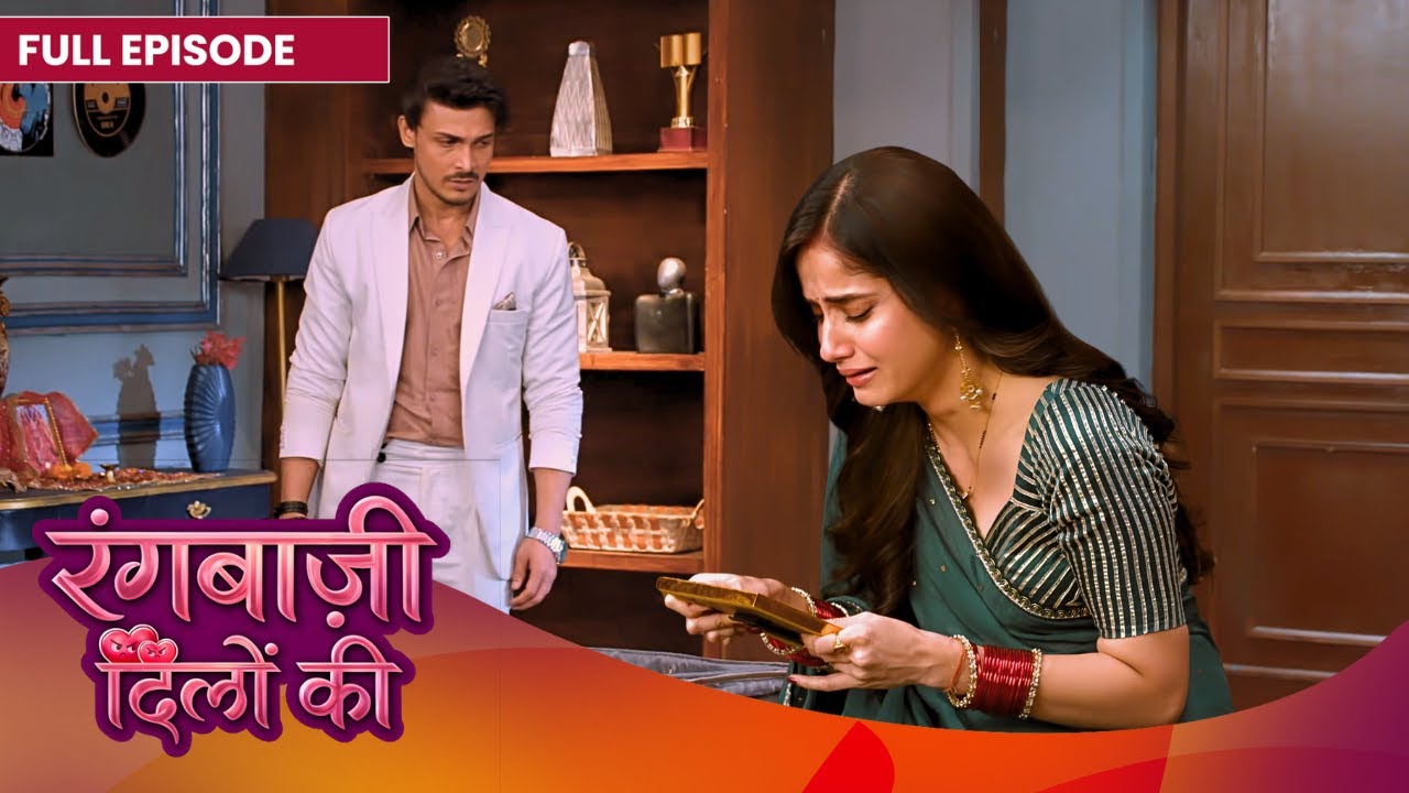 Shivangi और Ranbir हुए Emotional 🥹| Rangbaazi Dilon Ki | Full Episode | #Newepisode | Dangal TV