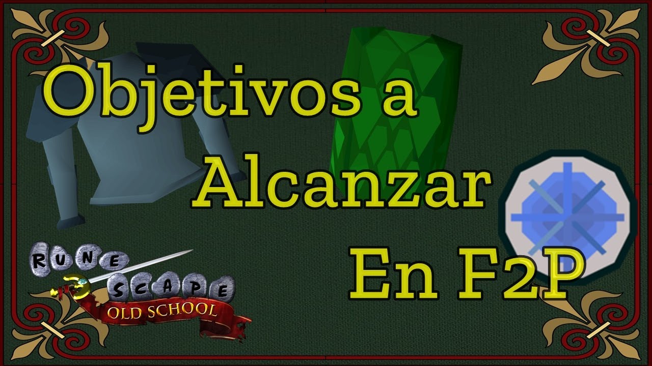 [OSRS] ¿Qué hacer antes de Member? (Español)