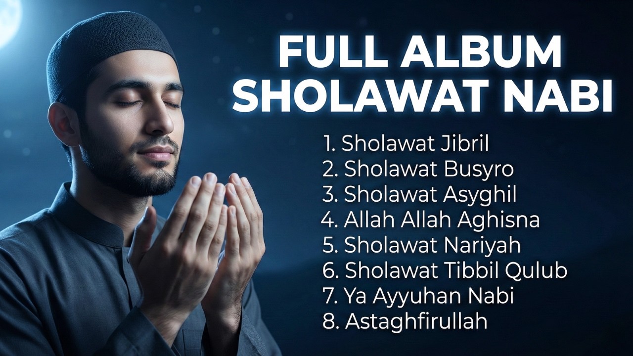 SHOLAWAT NABI TERBARU 2026 MERDU DAN LEMBUT | FULL ALBUM 2026