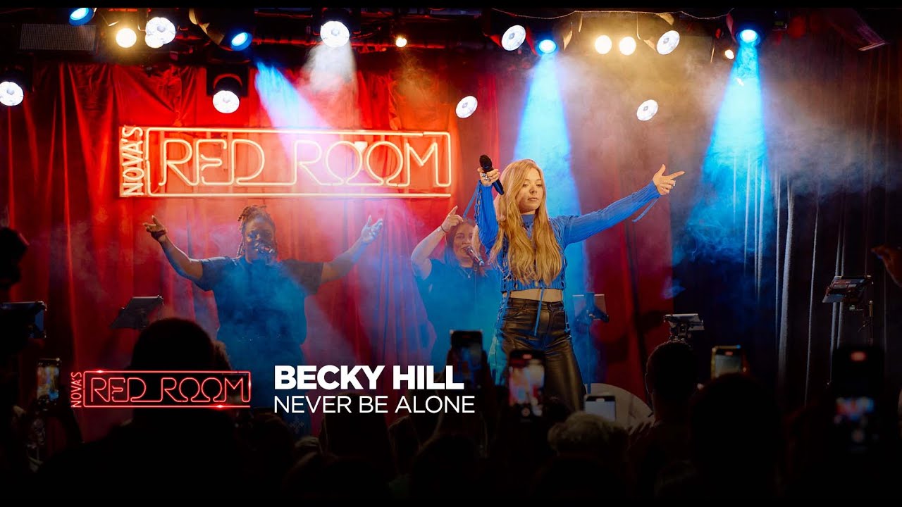 Becky Hill | Never Be Alone (Live) in Nova’s Red Room