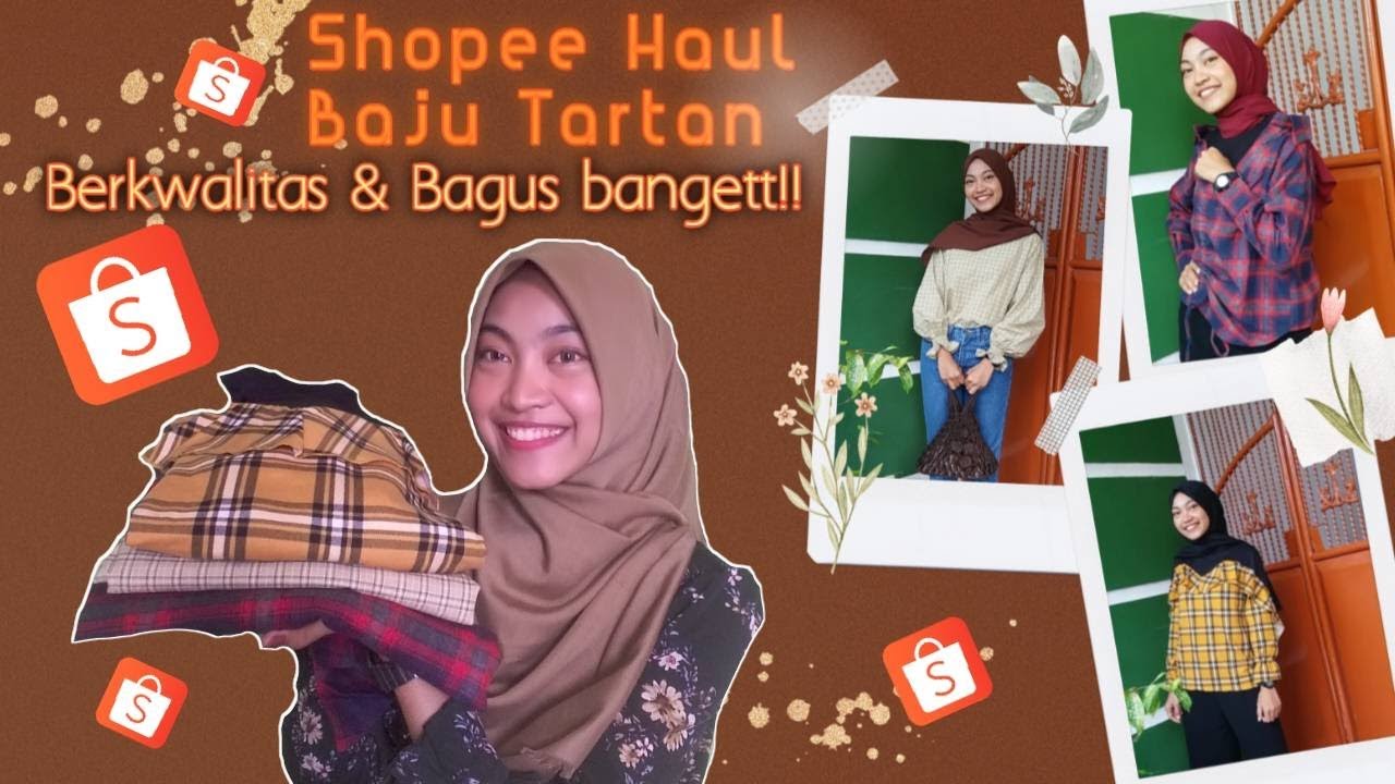 Shopee Haul Baju Tartan | Berkwalitas dan Bagus Bangettt!!! | Hilva Kurnia