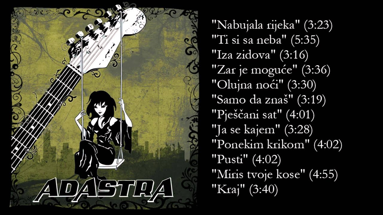 Adastra - Zar je moguće ( Album Playlist )
