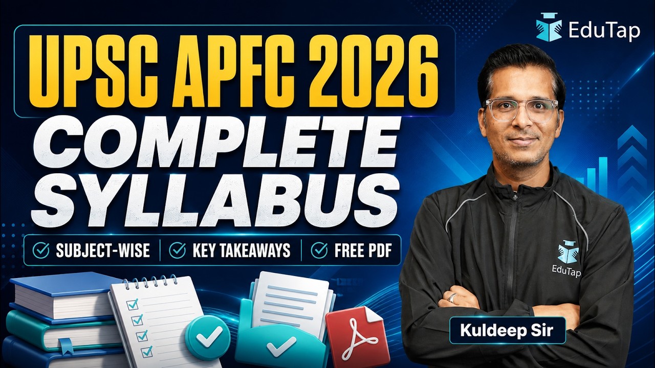UPSC EPFO APFC Syllabus | Complete EPFO APFC Subject-Wise Topic List | APFC Syllabus PDF Download