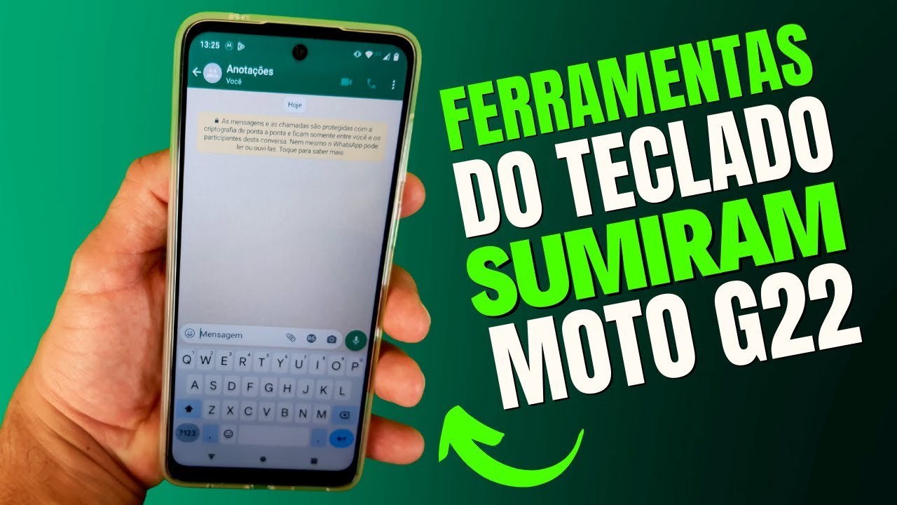 SUGESTÕES DE PALAVRAS E FUNÇÕES DO TECLADO GOOGLE SUMIU DO CELULAR MOTOROLA MOTO G22 (COMO RESOLVER)