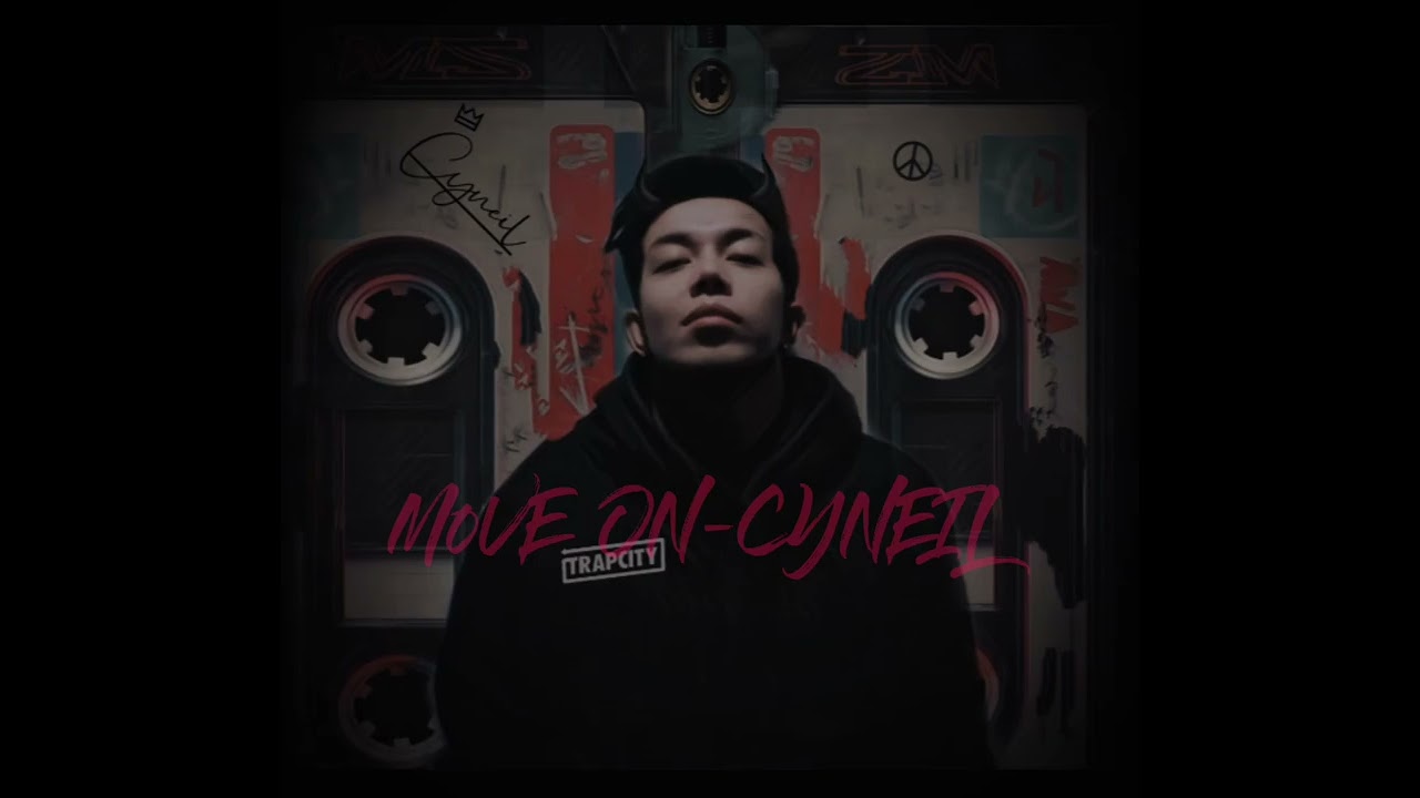 MOVE ON - CYNEIL