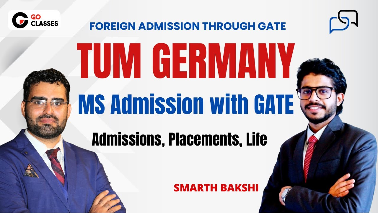 Admission in TUM Germany through GATE | Foreign Universities Accepting GATE Score | Smarth Bakshi