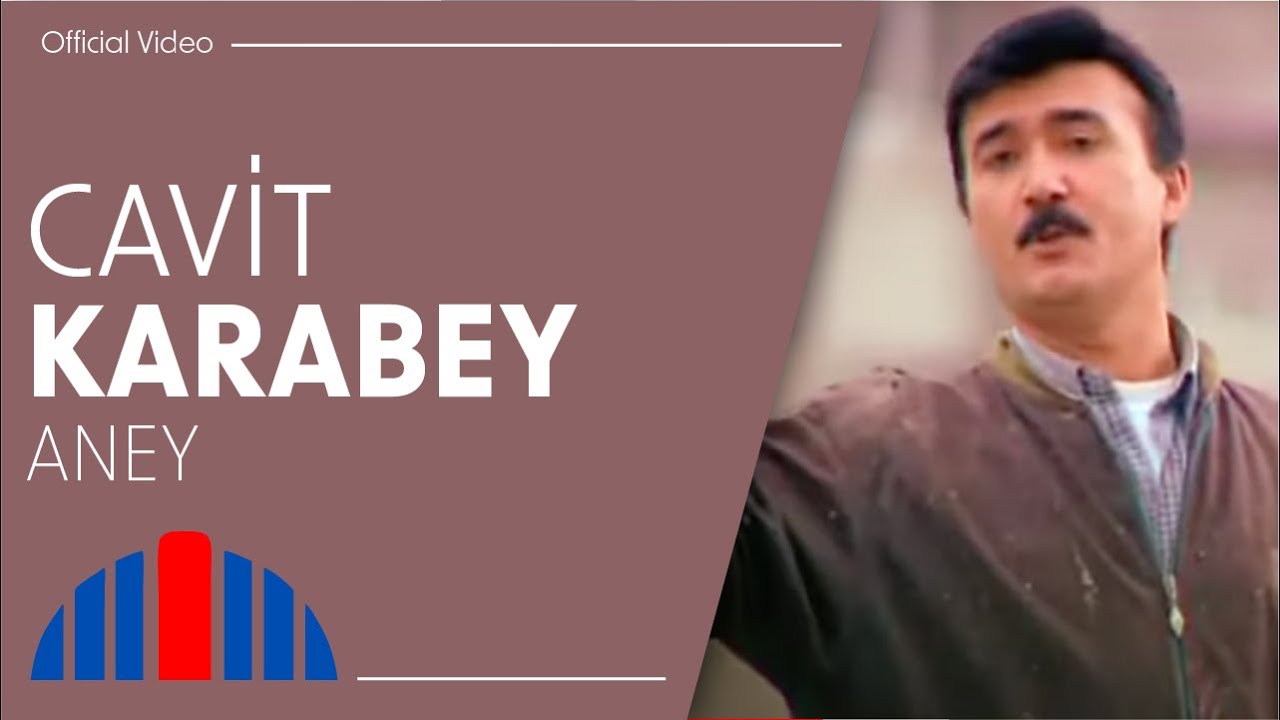 Cavit Karabey - Aney (Official Video)