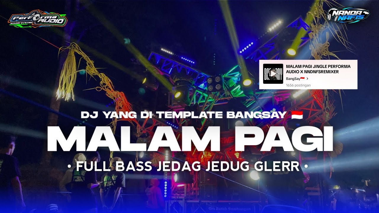 DJ MALAM PAGI YANG LAGI VIRAL DI TIK TOK FULL BASS MENGKANE TERBARU