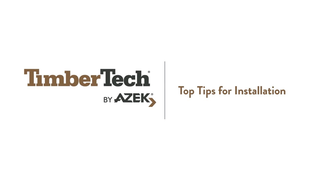 Top Tips for Installing TimberTech Decking