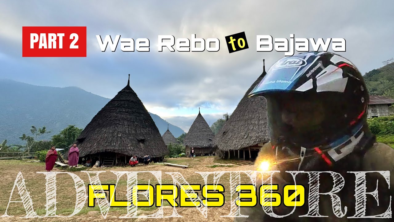 FLORES 360 Adventure | Part 2