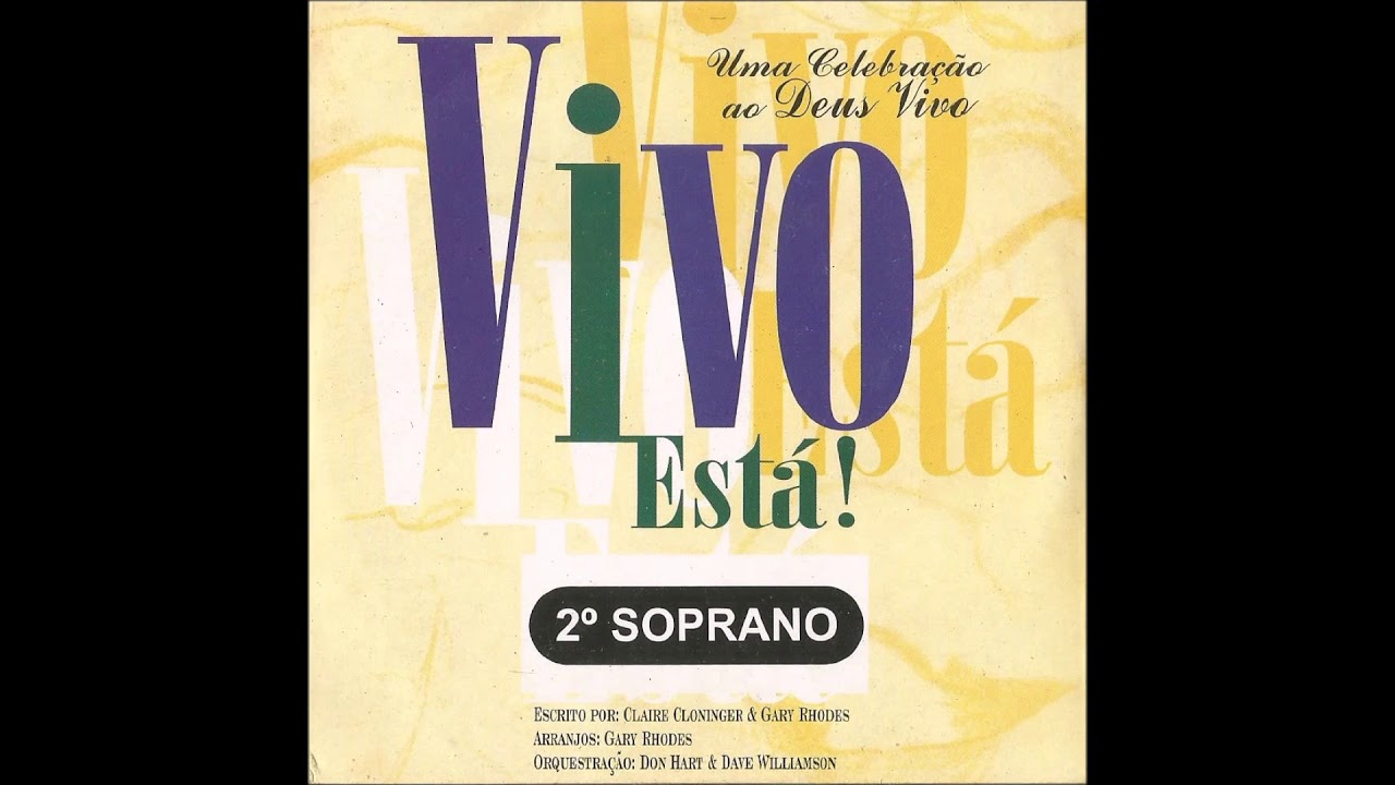 05 Maior Amor Não Há   Vivo Está ! 2º Soprano