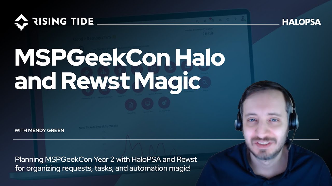 MSPGeekCon Halo and Rewst Magic