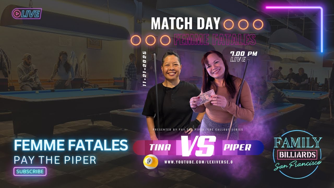 Nov 21, 2025 • 9 Ball Race to 11 | Femme Fatales: Piper vs Tina
