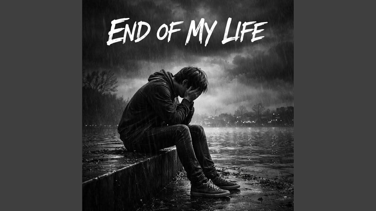 End Of My Life