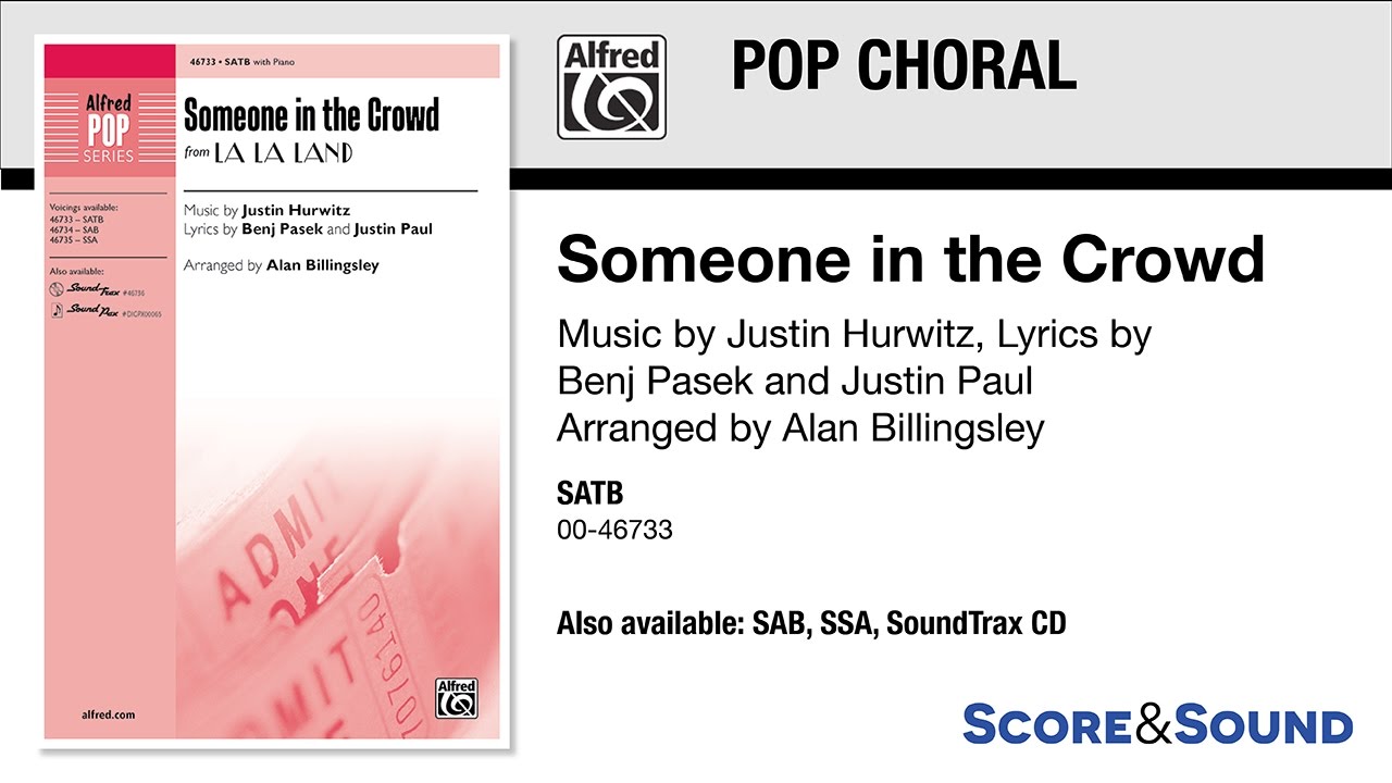 Someone in the Crowd, arr. Alan Billingsley &ndash; Score & Sound