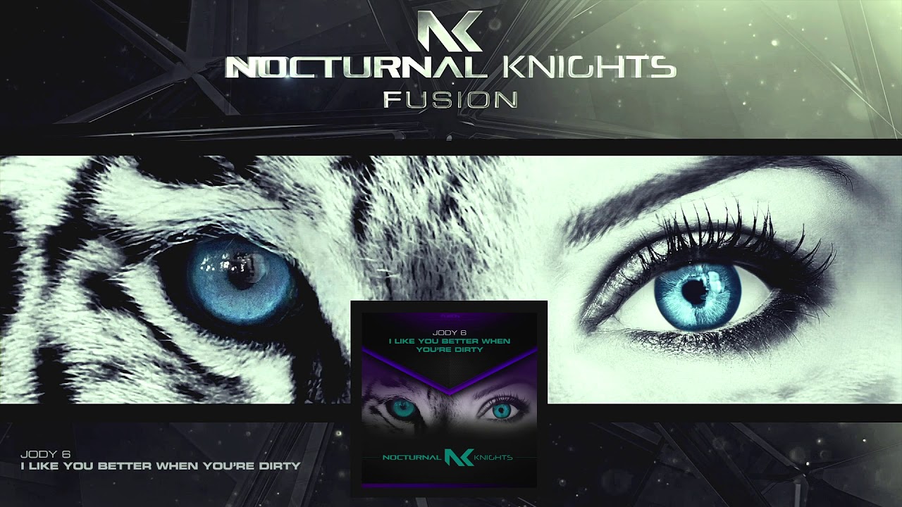 Jody 6 - I Like You Better When You're Dirty