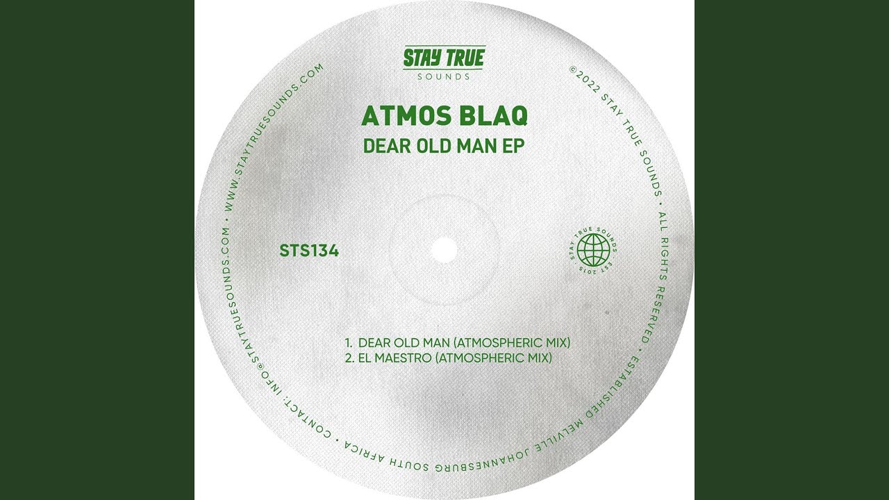Dear Old Man (Atmospheric Mix)