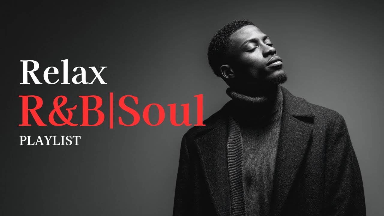 【R&B Soul】Sleep Love Songs &ndash; Soft Vocals for Deep Night Feelings