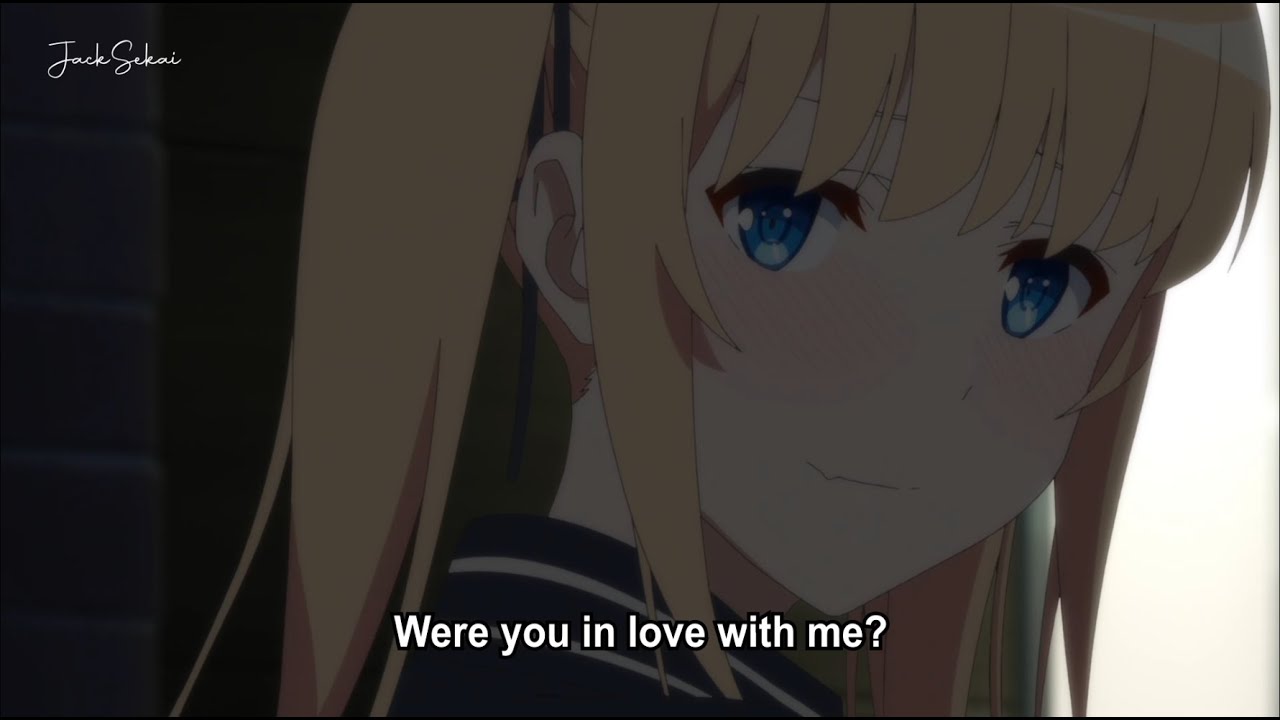 Eriri gets rejected | Saenai Heroine no Sodatekata Fine Movie