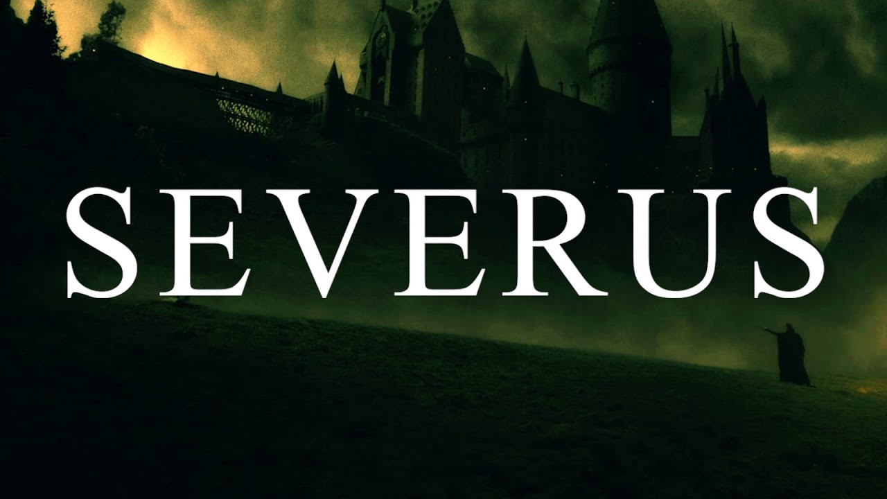 Severus - A Tribute to Snape