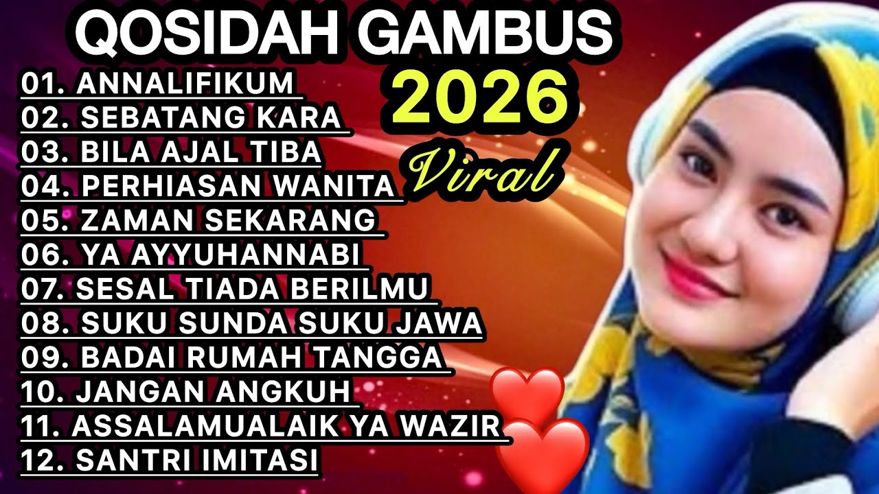 KOLEKSI TERMAHALL QOSIDAH GAMBUS ‼️MERDU PENYEJUK HATI ♥️ BIKIN TENANG PALING ENAK DIDENGAR 