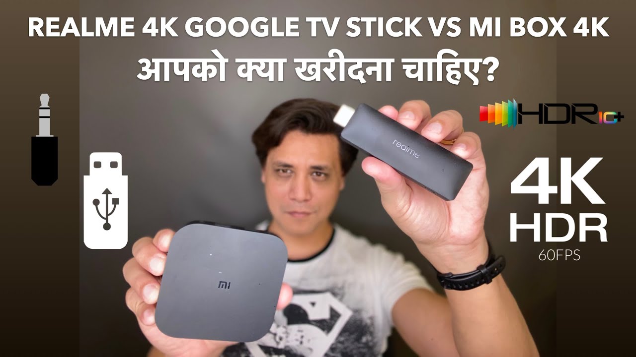 Realme 4K Smart Google TV Stick vs Mi Box 4K | Ultimate Android TV Box Comparison | What to buy?