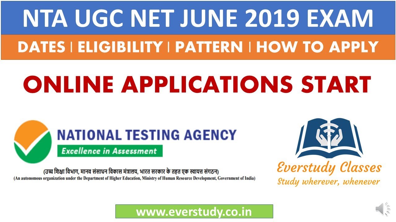 NTA UGC NET JUNE 2019 | Notification Out | Dates, Pattern, Eligibility, How to Apply etc.