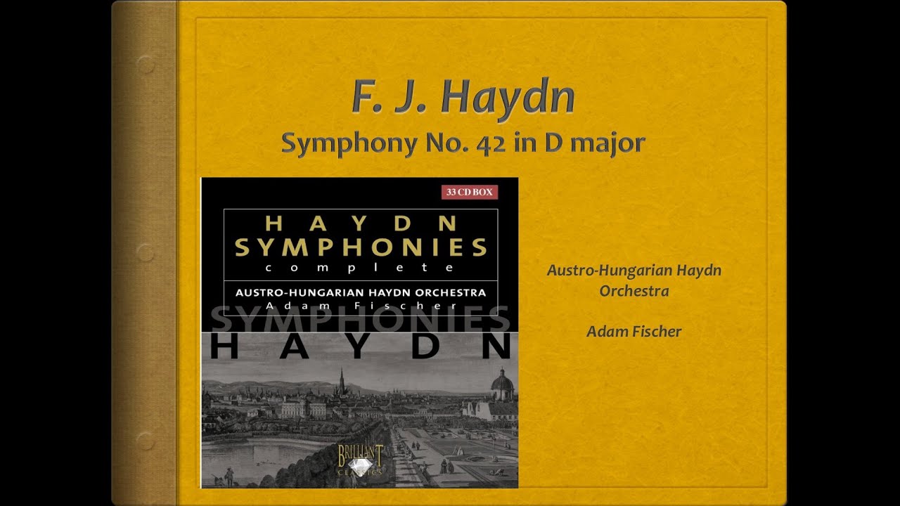 Haydn, Symphony 42  - Video Score - Adam Fischer