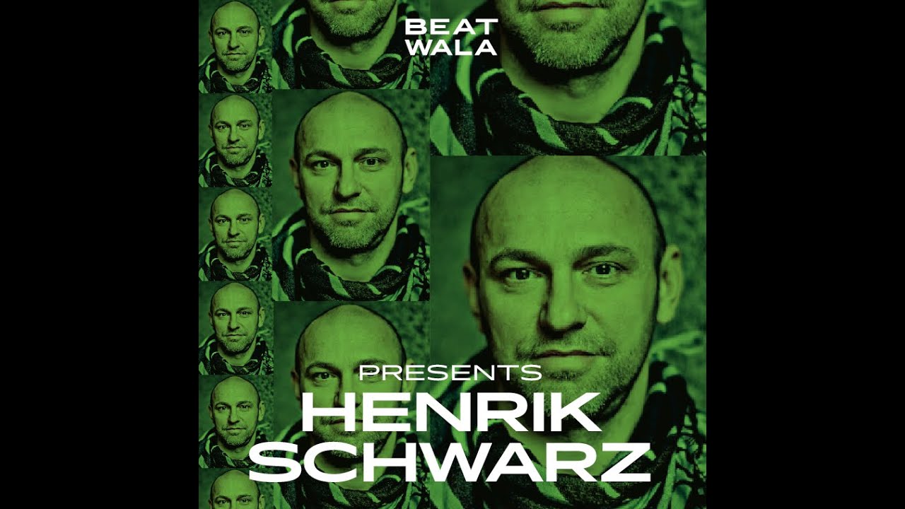 Beat Wala 10 :  Henrik Schwarz.