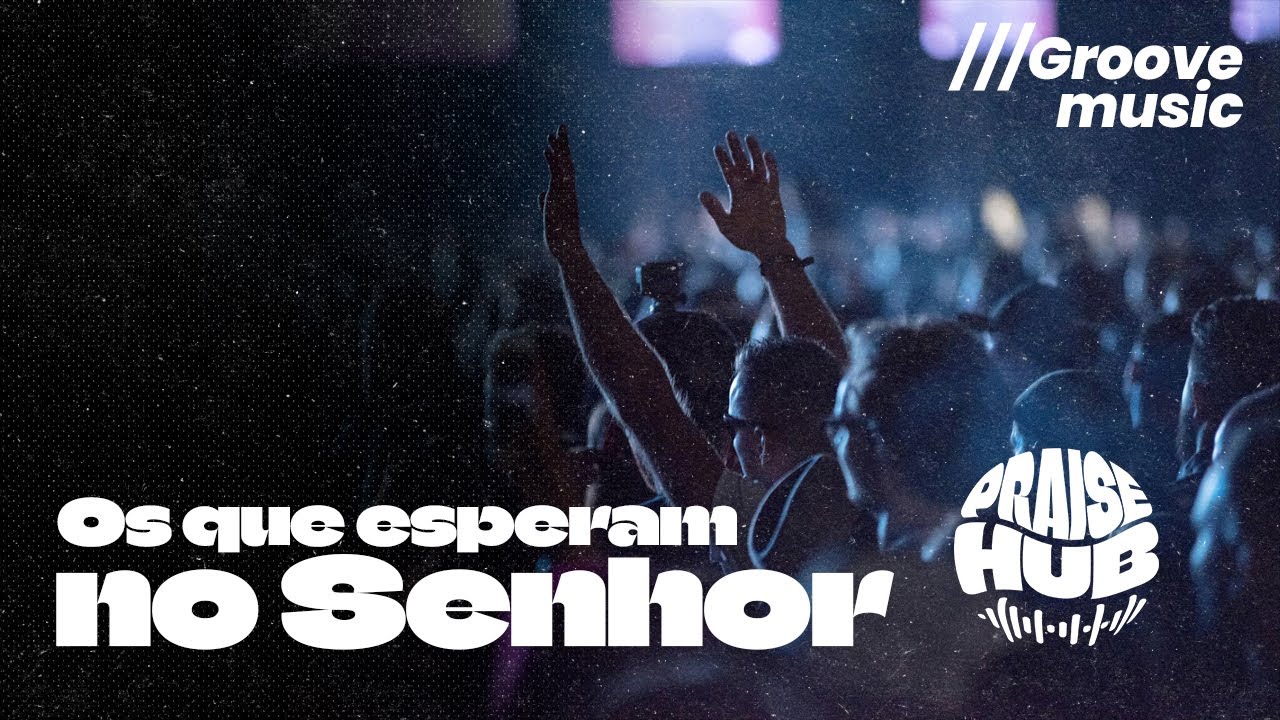 Os Que Esperam no Senhor | Águias no Vento - Gospel Groove Soul & Black Worship | PraiseHub Brasil