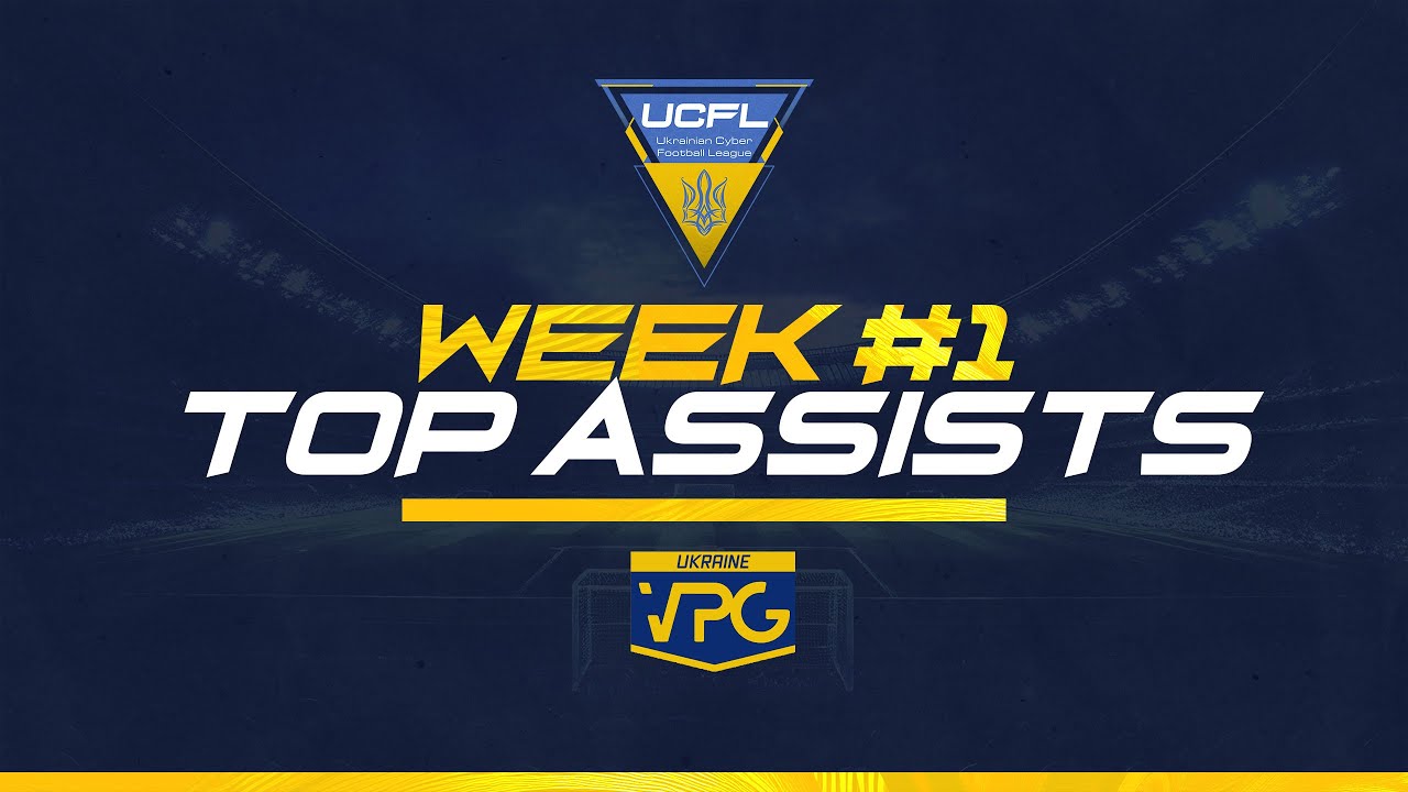 UCFL Season 7 || Gameweek 1 || Top Assists