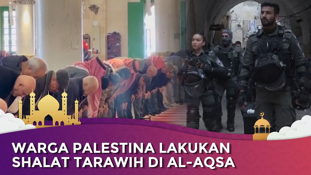 Momen 50.000 Warga Palestina Tarawih di Al-Aqsa, Meski Dibatasi Israel