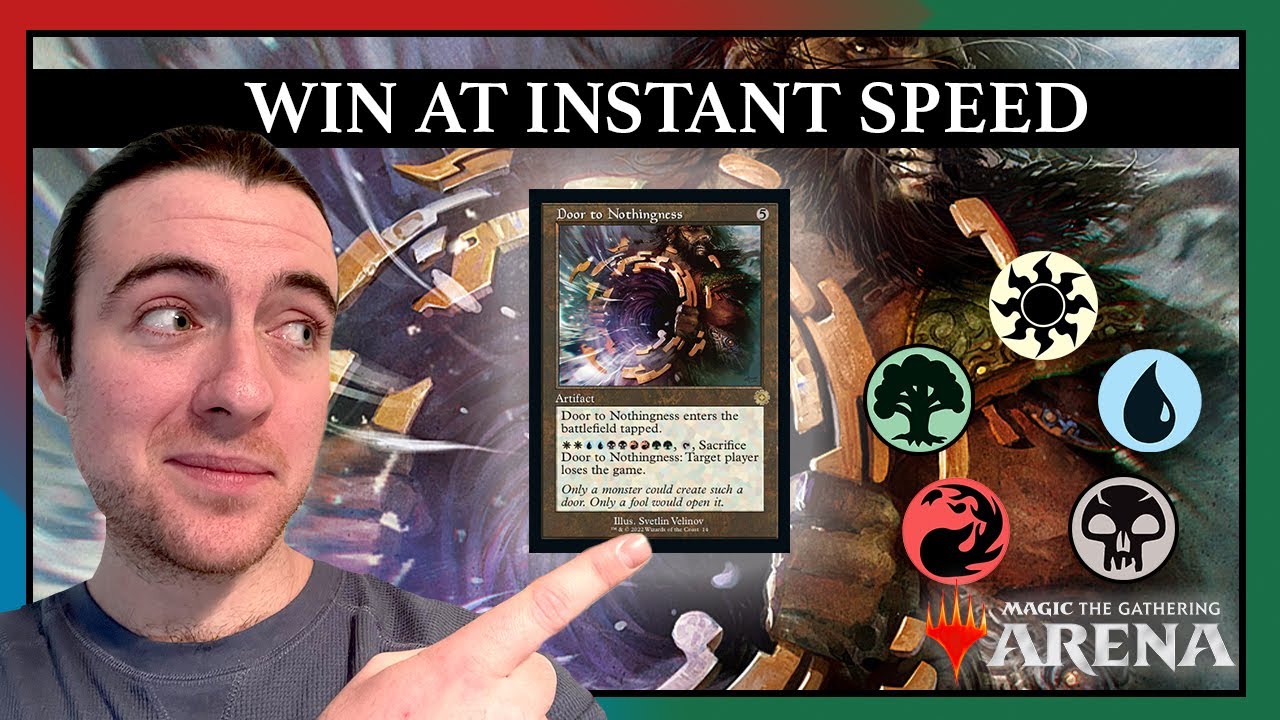 WIN THE GAME WITH THIS ARTIFACT | DOOR TO NOTHINGNESS FIVE COLOR RAINBOW DECK | MTG ARENA HISTORIC