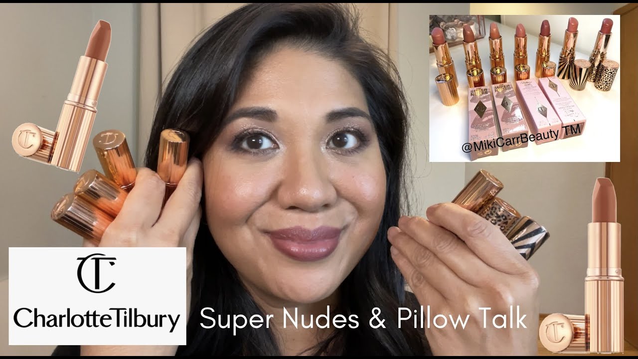 Charlotte Tilbury *SUPER NUDES* and *PILLOW TALK* lipsticks on Brown Skin / Tan Skin