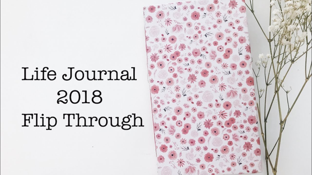 Life Journal Flip Through | 2018