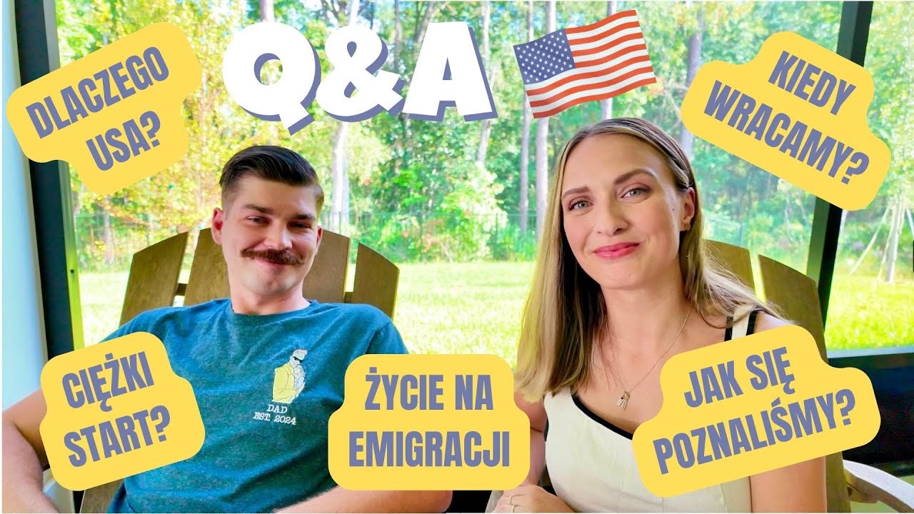 Q&A: Jak to się stało, że mieszkamy w USA? Jak zaczęliśmy od zera na Florydzie? Q&A o emigracji 🇺🇸🌴