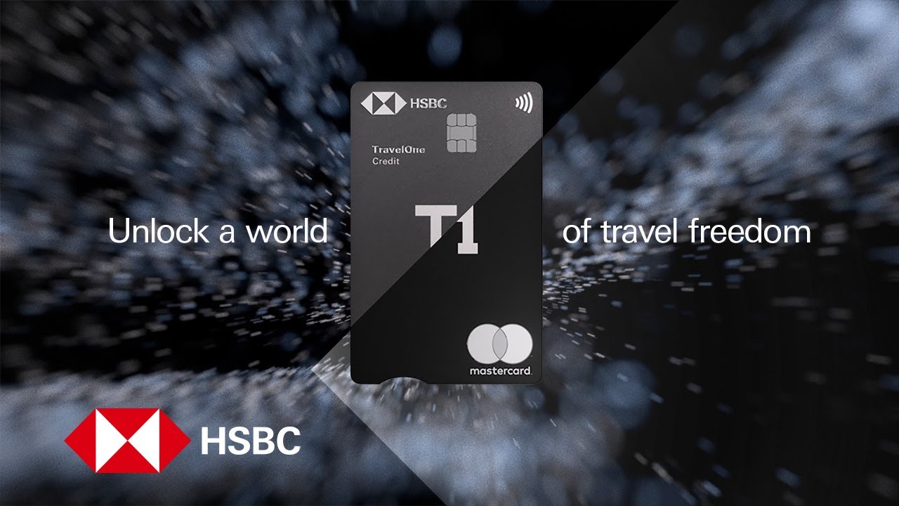 HSBC TravelOne Credit Card - Unlock a world of travel freedom