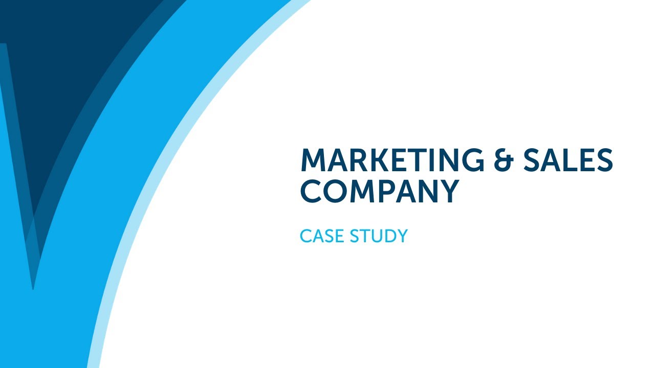 Case Study - Marketing & Sales company