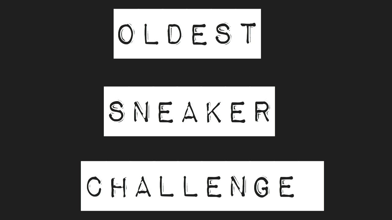 Oldest Sneaker Challenge. Want to see the oldest sneaker in my collection? Watch the vid lol.