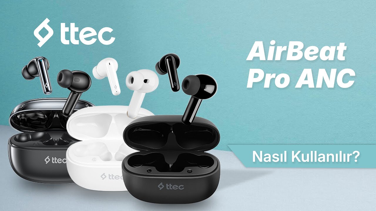 ttec AirBeat Pro Gerçek Kablosuz TWS Bluetooth Kulaklık-2KM161 – Nasıl Kullanılır